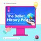 The Ballet History Posters